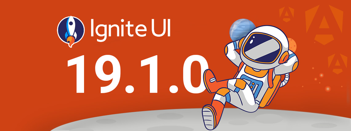 Ignite UI for Angular 19.1