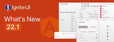 Ignite UI for Angular 22.1 Release - Updates and What's New