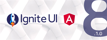 Ignite UI for Angular 8.1.0 Release
